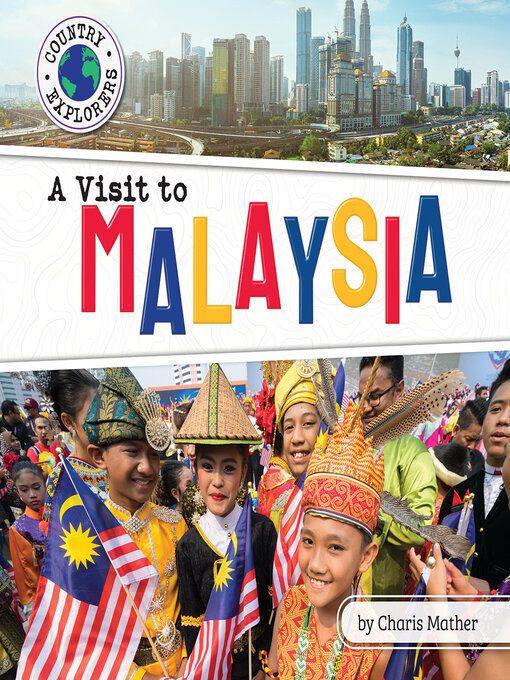 Title details for A Visit to Malaysia by Charis Mather - Available